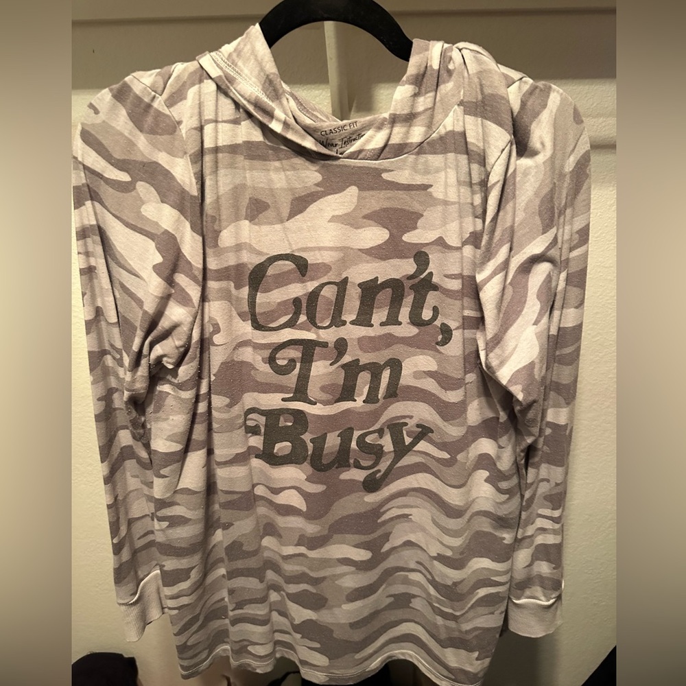 Torrid Can’t I’m busy long shirt hoodie
